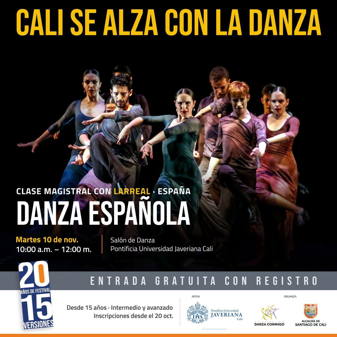 Clase magistral con Larreal (España): Danza Española. Martes 10 de noviembre, 10:00 a.m. a 12:00 m., Salón de Danza, Pontificia Universidad Javeriana Cali. Entrada gratuita con registro. Desde 15 años, nivel intermedio y avanzado.